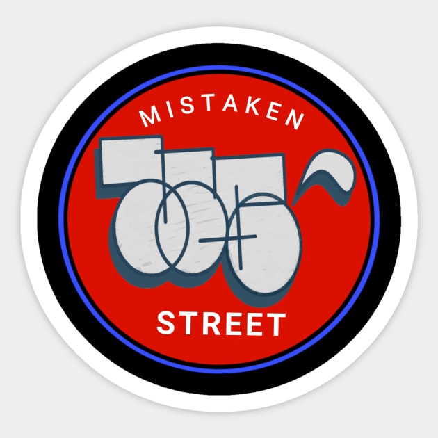 Mistaken street Sticker by Mistaken street